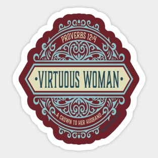 A Virtuous Woman Sticker